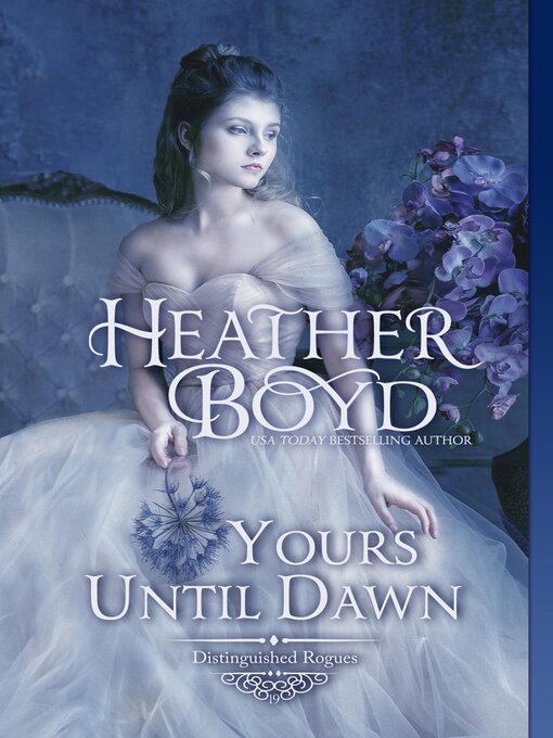 Title details for Yours Until Dawn by Heather Boyd - Available